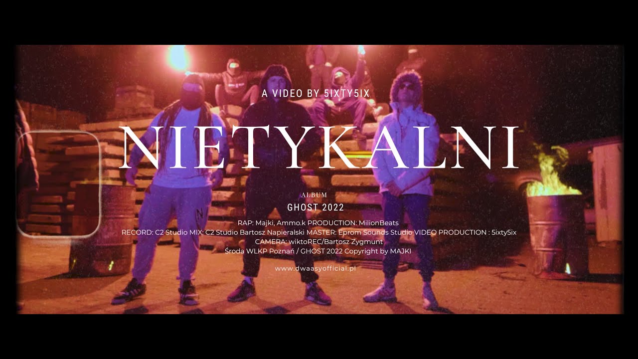 MAJKI / DWA ASY feat. AMMO.K - NIETYKALNI