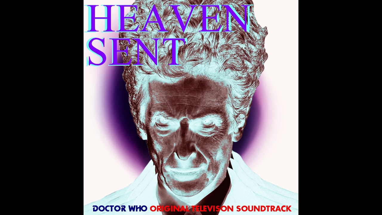 Heaven Sent Complete Soundtrack