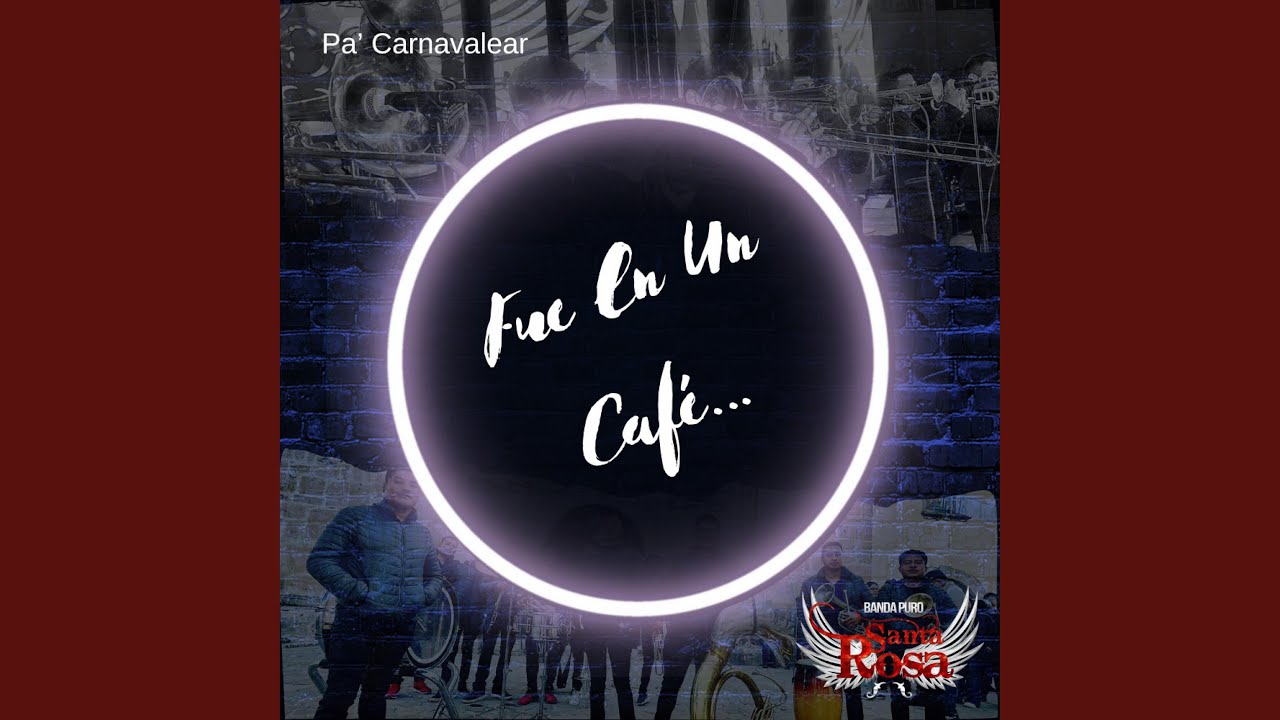 Fue En Un Café