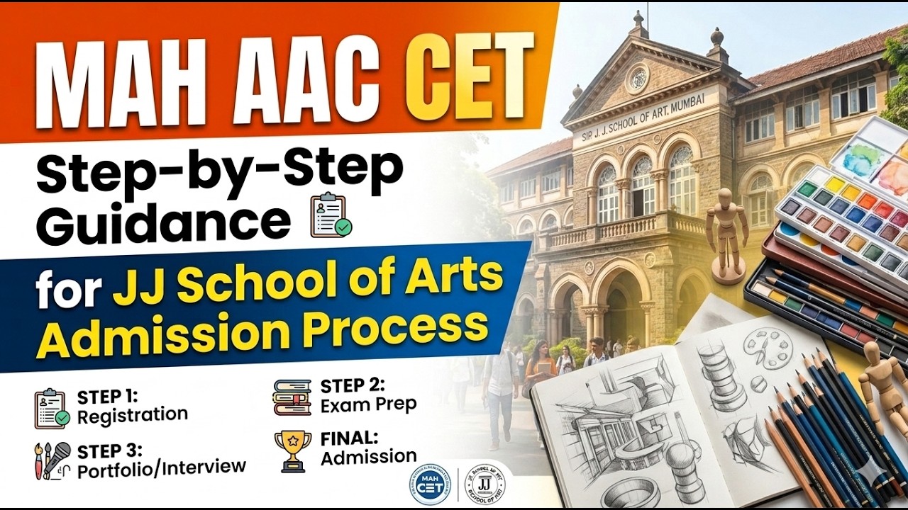 MAH AAC CET I Step by step guidance for JJ school of arts Admission process.