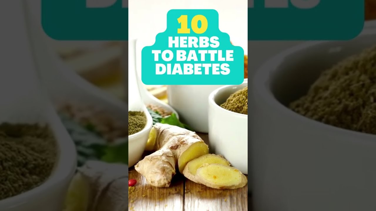 10 Herbs to Battle Diabetes #SHORTS  #bloodsugar #lowerbloodsugar #diabetesdiet