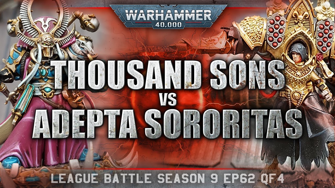 Adepta Sororitas vs Thousand Sons Warhammer 40k Battle Report 9th Ed 2000pts S9EP62QF4 TUG OF WAR!