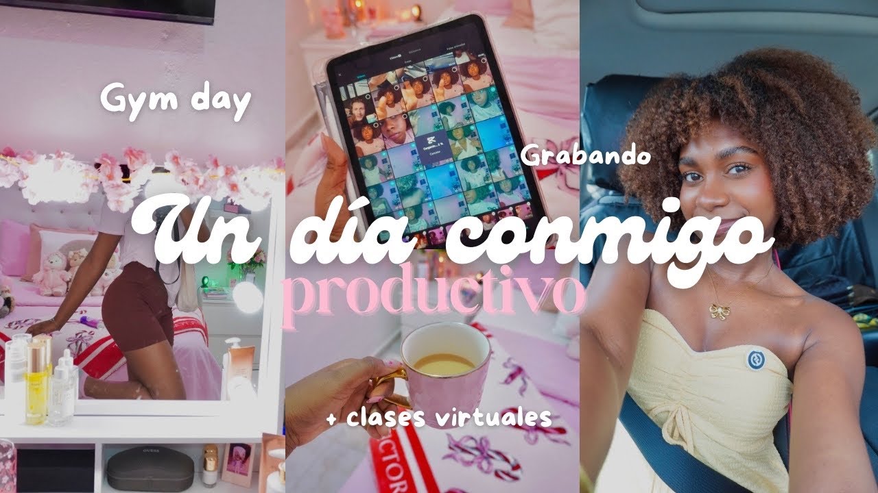 UN DIA CONMIGO🌸 | DIA PRODUCTIVO - GYM girl💗💪🏾
