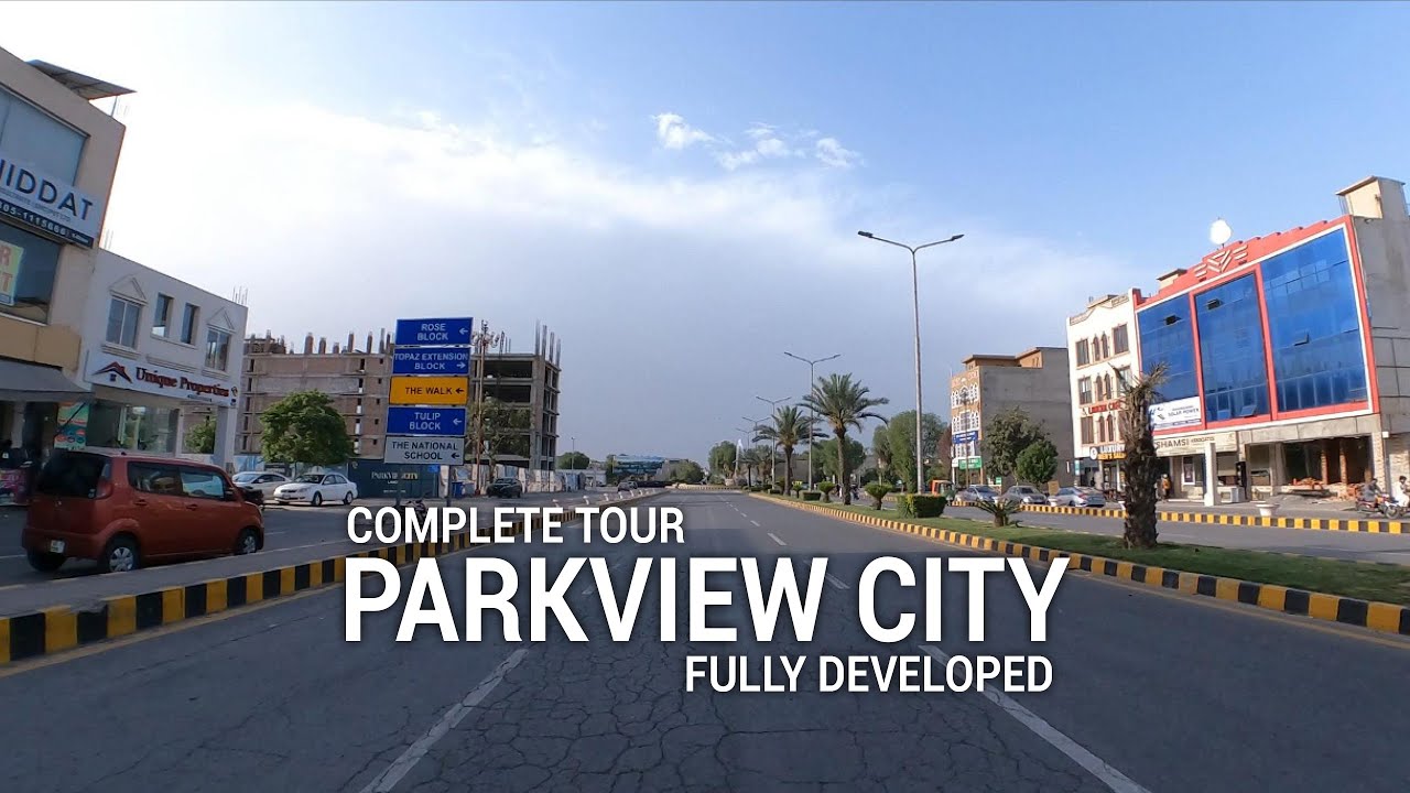 ParkView City Lahore - Complete Tour