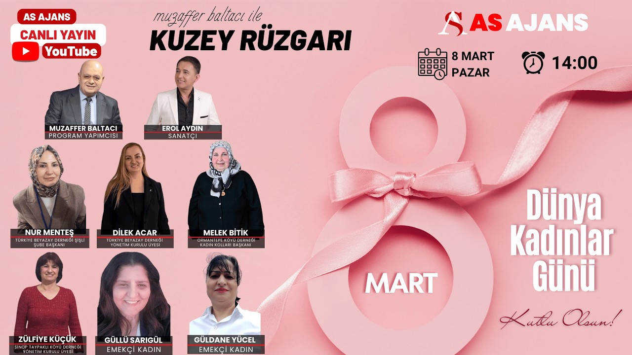 🔴 CANLI YAYIN | Kuzey Rüzgarı – 8 Mart Özel Yayını