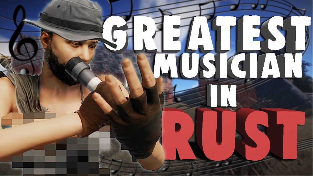 The Best Musician In Rust.