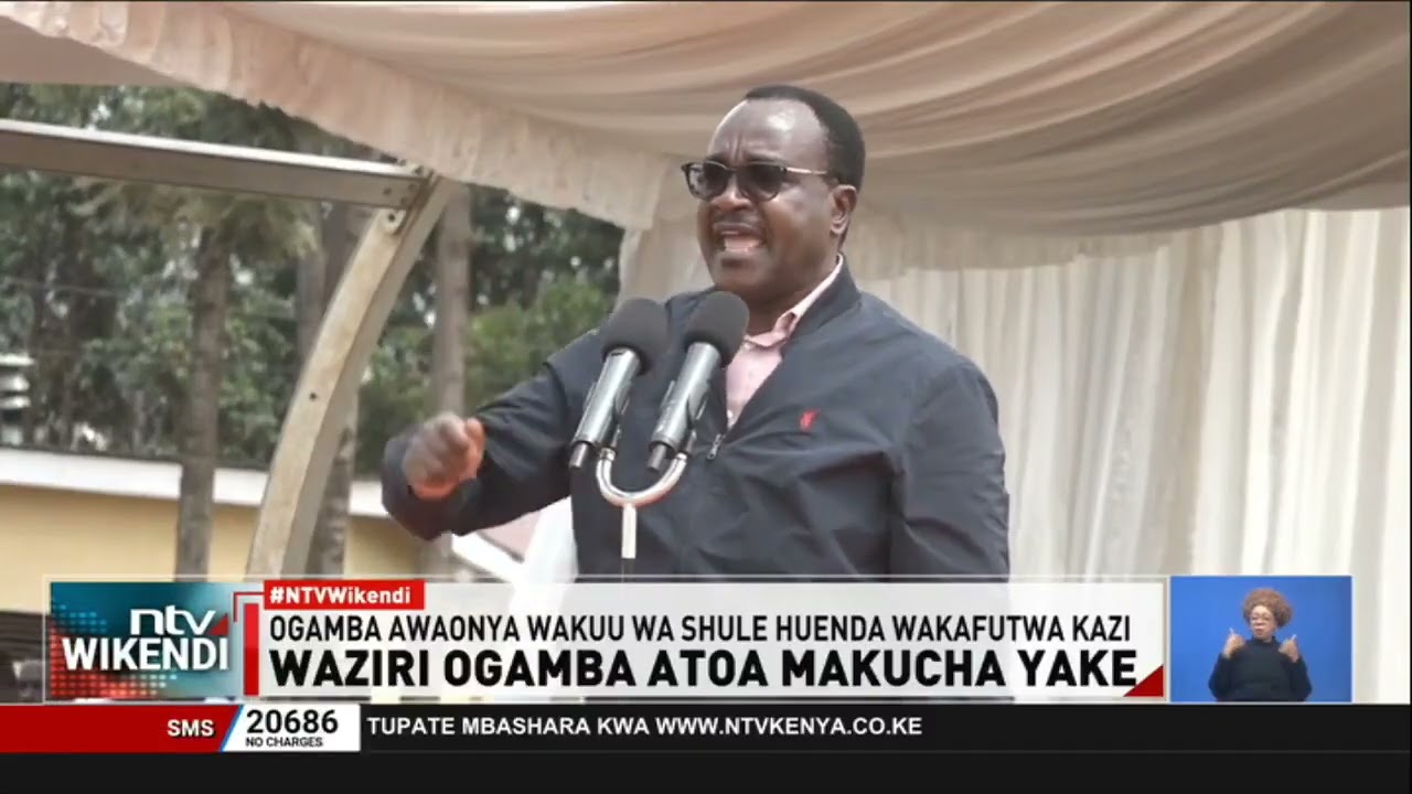 Waziri Julius Ogamba aweka masharti mazito kwa wakuu wa shule kuhusu wanafunzi wa gredi ya 10