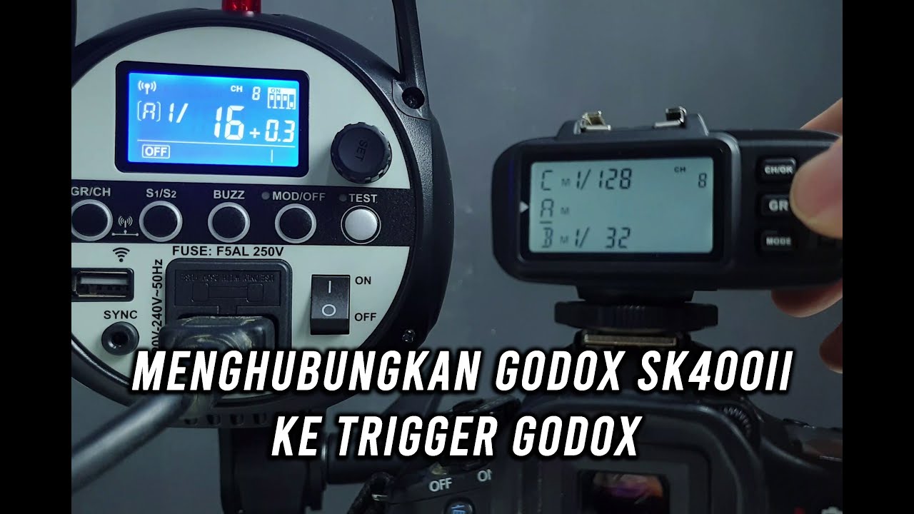 Tutorial cara menghubungkan Lampu Studio Godox SK-400II dengan Trigger Godox X1T