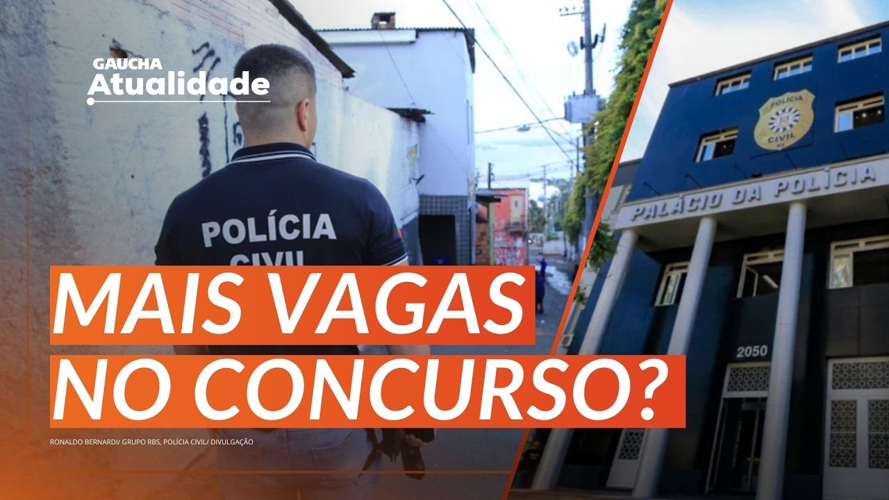 CONCURSO DA POLÍCIA CIVIL RS: candidatos pedem aumento no número de vagas | Gaúcha Atualidade