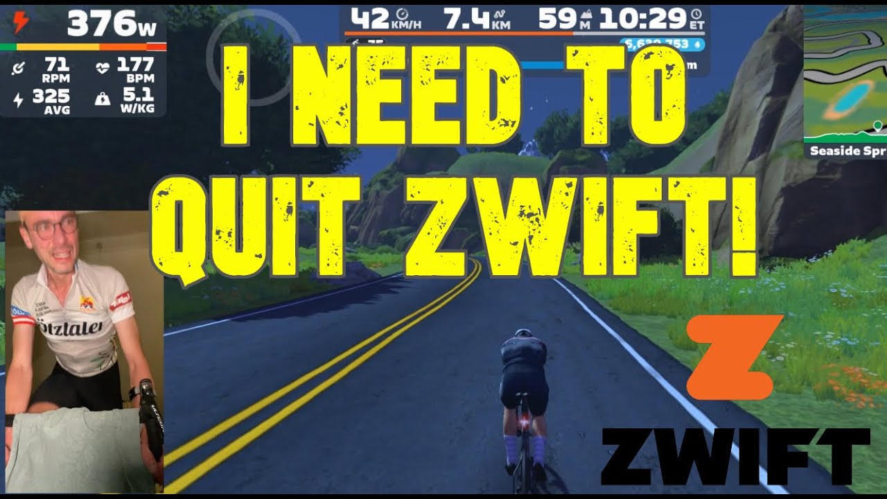 I raced too much on ZWIFT!