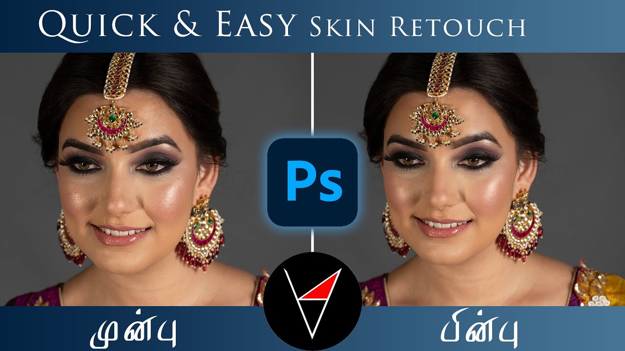 Quick And Easy Skin Retouch | இது தான் நான் பயன்படுத்தும் முறை | தமிழ் | Learn photography in Tamil