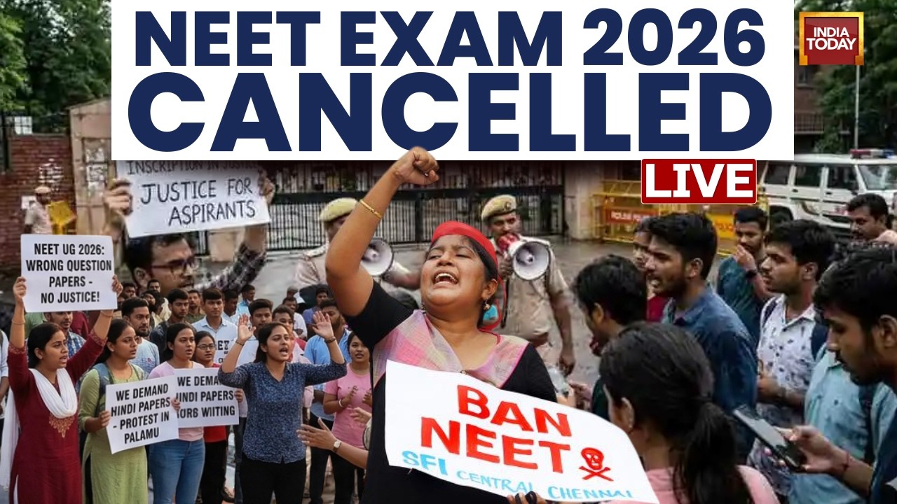 NEET 2026 Live Updates:  NEET 2026 Cancelled LIVE Updates | NEET 2026 Paper Leak Case | NEET 2026
