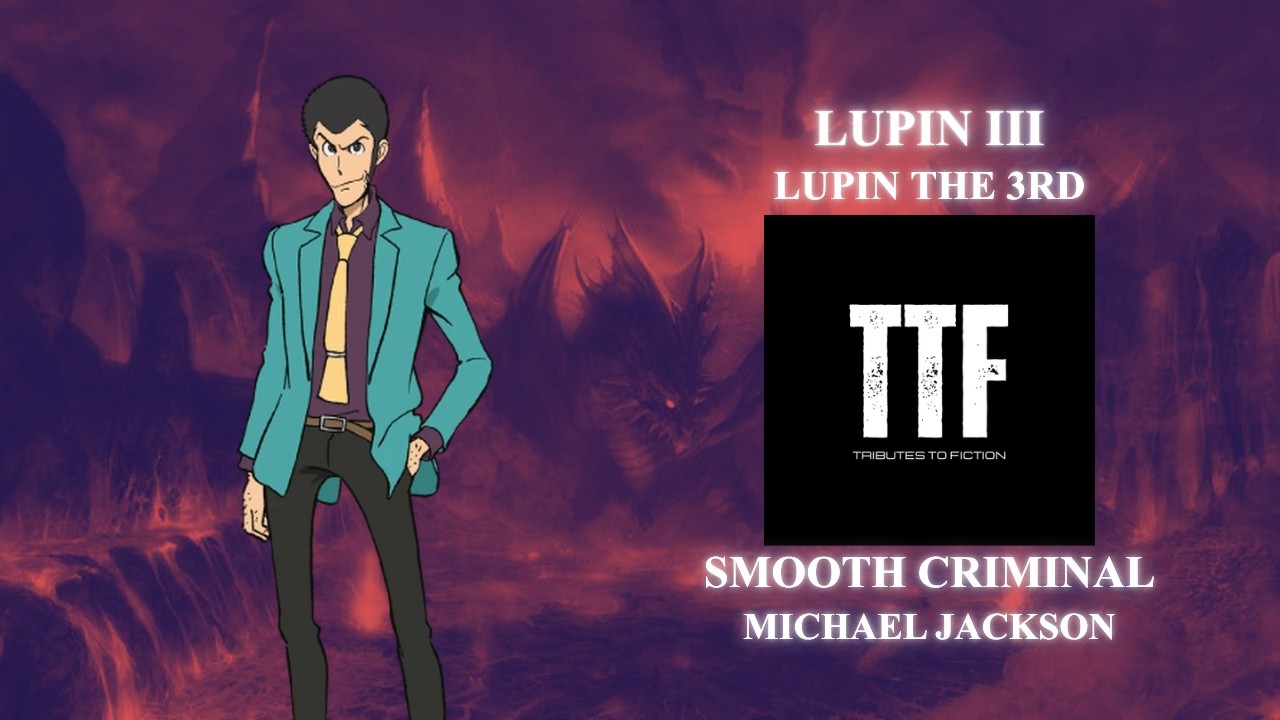 Lupin III Tribute