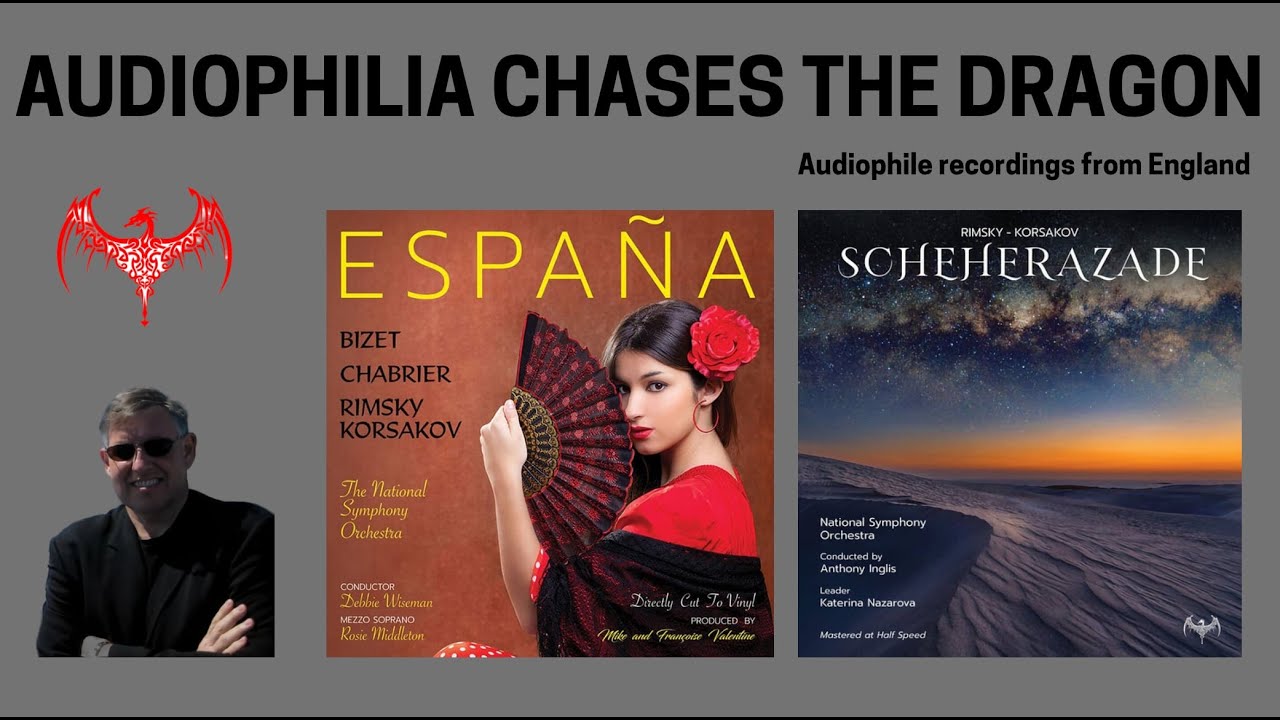 Audiophilia Chases the Dragon. Audiophile recordings from England.