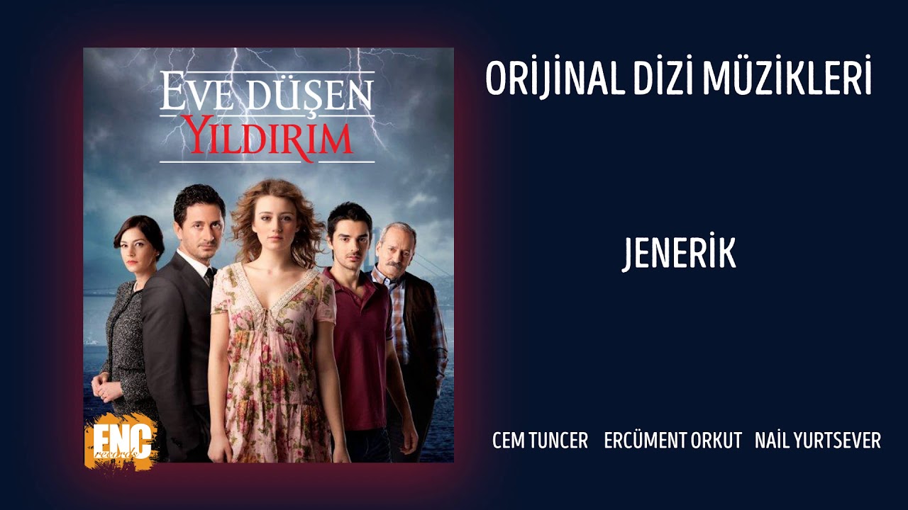 Eve Düşen Yıldırım (Orijinal Dizi Müzikleri) - Jenerik