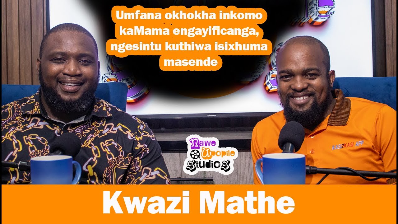 Kwazi Mathe (Episode 106) - On Impilo| Isintu| Inkomo KaMama| Ubudoda| Indlalifa Vs Indlafa| Imfuyo