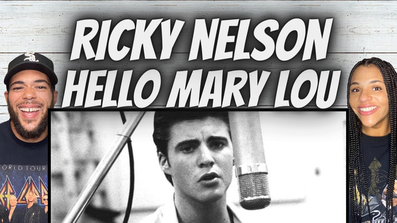 FIRS TTIME HEARING Ricky Nelson -  Hello Mary Lou REACTION