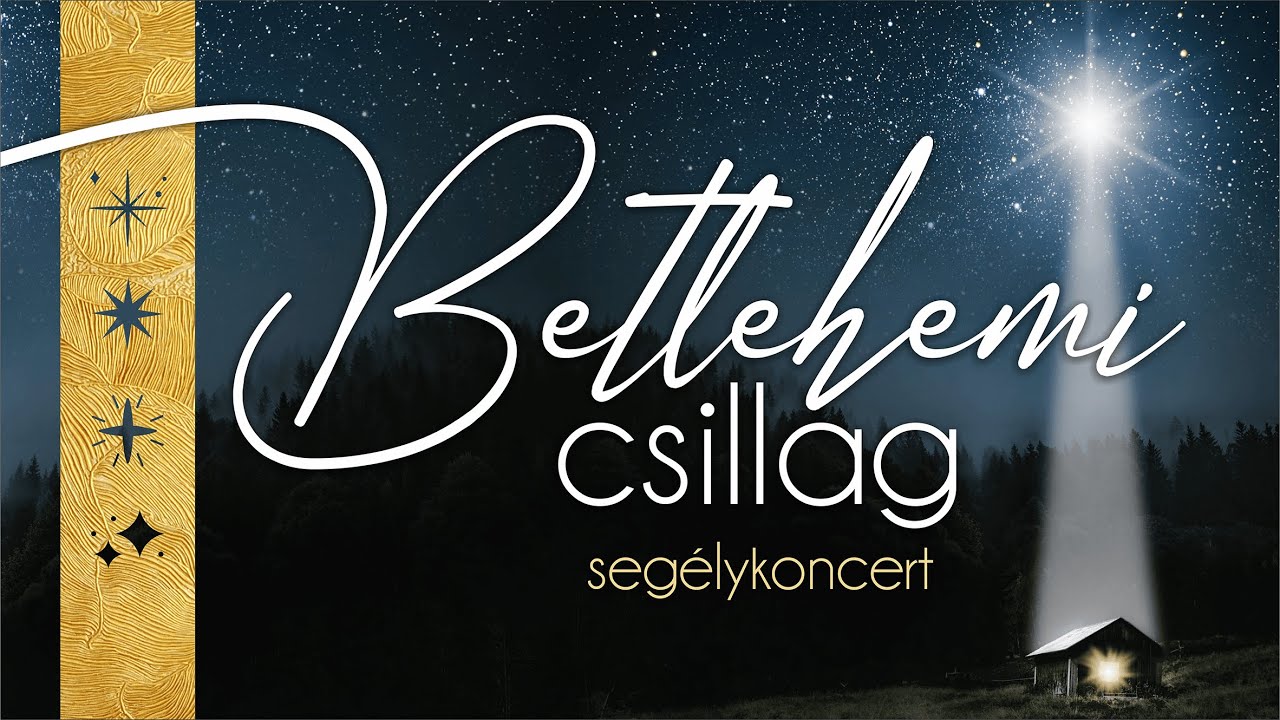 Betlehemi csillag segélykoncert