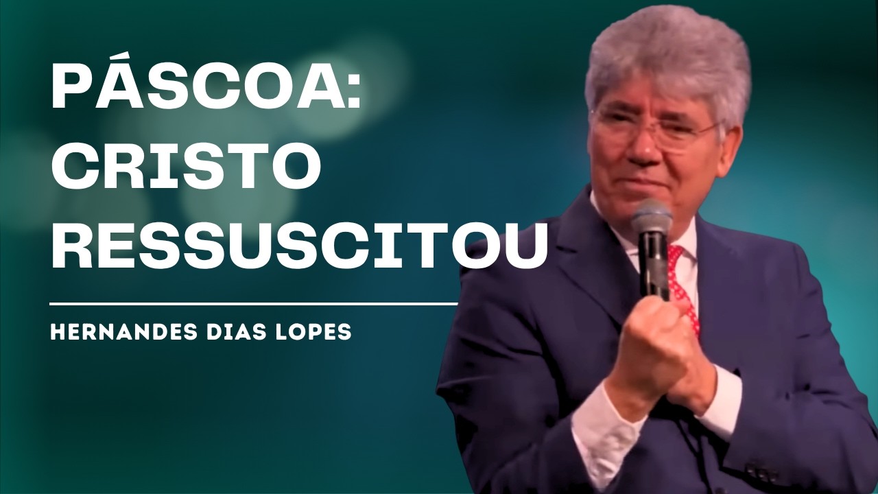 CREIA NA VIT&Oacute;RIA DE JESUS SOBRE A MORTE - HERNANDES DIAS LOPES