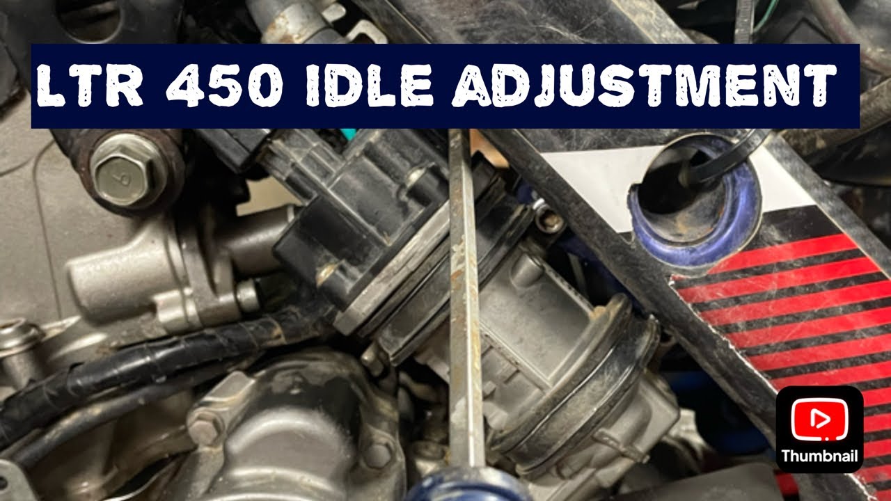 ltr 450 idle adjustment