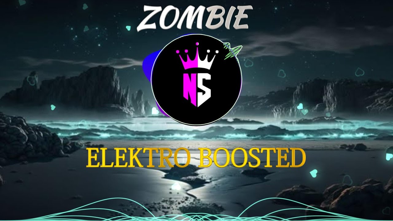 DJ VIRAL STYLE 2026 ELEKTRO BOOSTED l ZOMBIE- CRANBERRIES COVER BY NS MUSIC