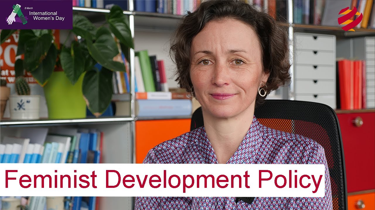Feminist Development Policy I International Womens Day I rights I ressouces I representation