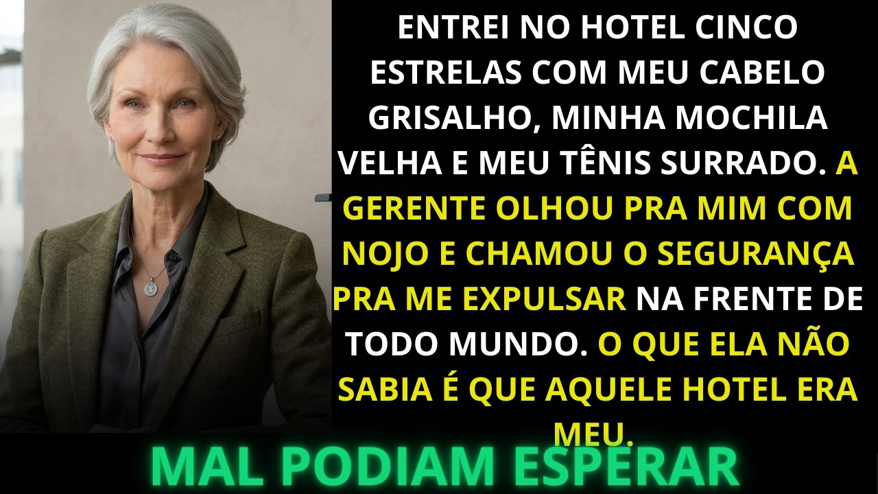 A gerente me expulsou por causa da roupa. Ela não sabia que o hotel inteiro era meu. Ela errou feio.