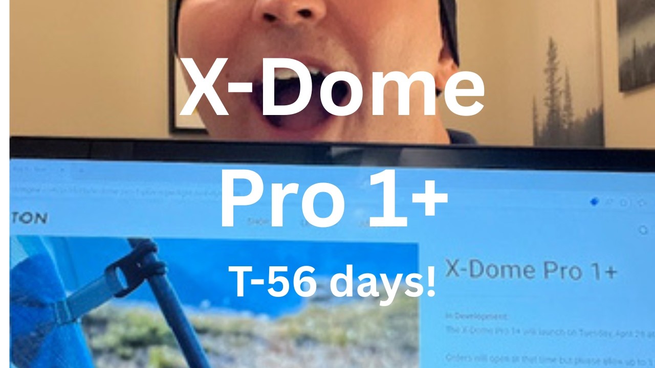 X Dome Pro 1+ .  Highly anticipated?