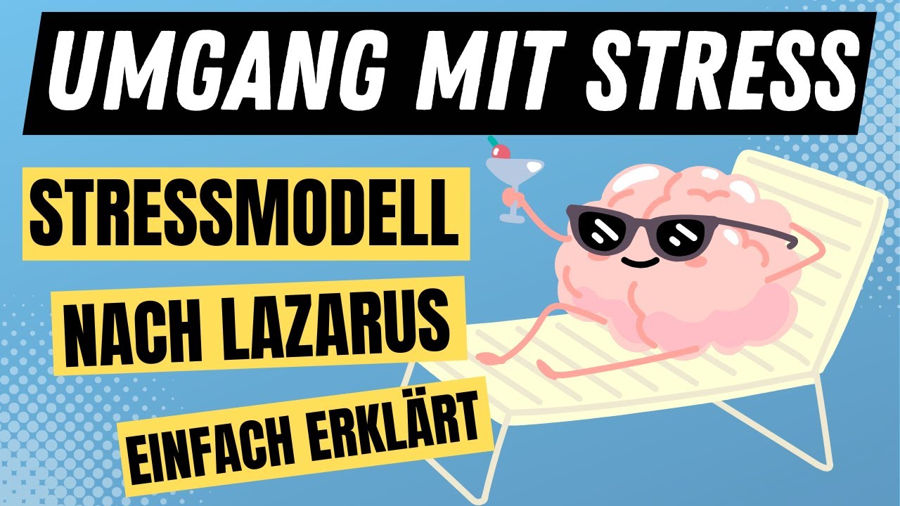 STRESSMODELL nach LAZARUS einfach erklärt (+BEISPIEL) | ERZIEHERKANAL