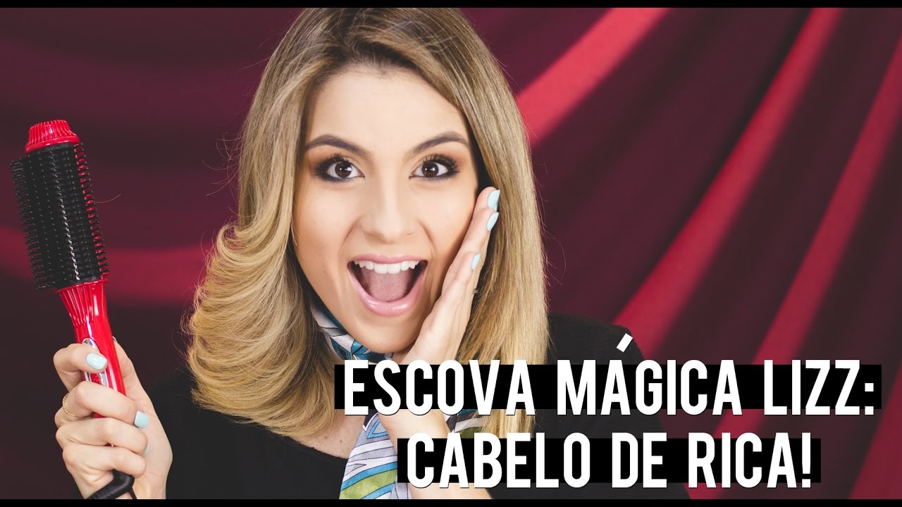 ESCOVA MÁGICA DA LIZZ | CABELO MODELADO E SEM FRIZZ