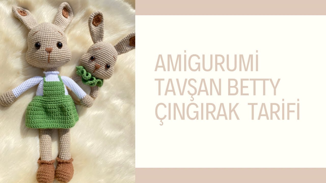 🐰AMİGURUMİ TAVŞAN BETTY ÇINGIRAK YAPIMI🐰AMİGURUMİ KOLAY TAVŞAN ÇINGIRAK YAPIMI 🐇