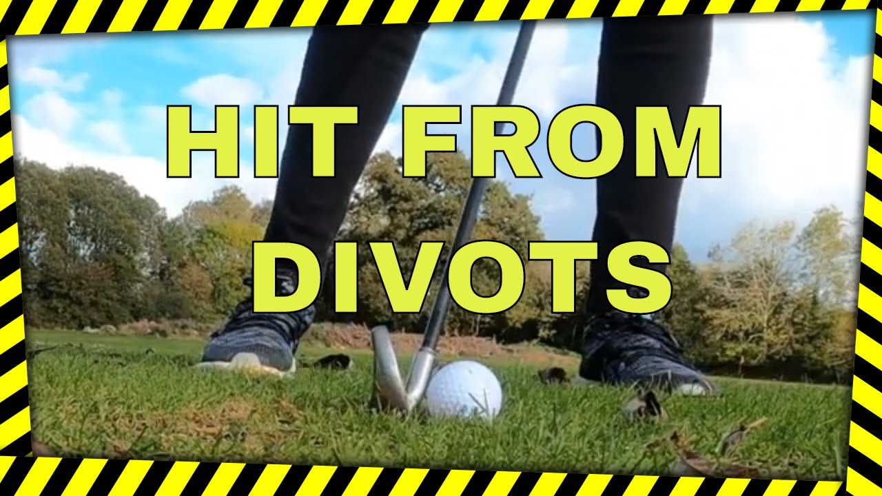 How to play the ball from a divot