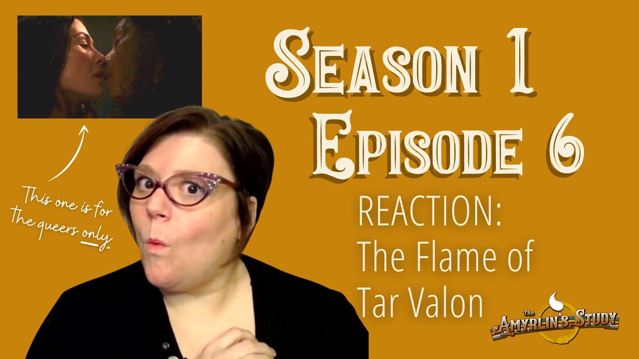 REACTION: The Wheel of Time Season 1, Episode 6: The Flame of Tar Valon