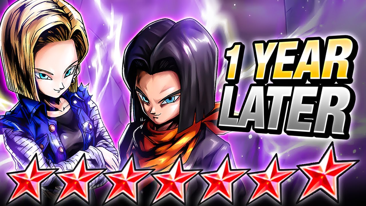 (Dragon Ball Legends) LF ANDROIDS 17 & 18 1 YEAR LATER! HOW WELL HAVE THEY AGED?