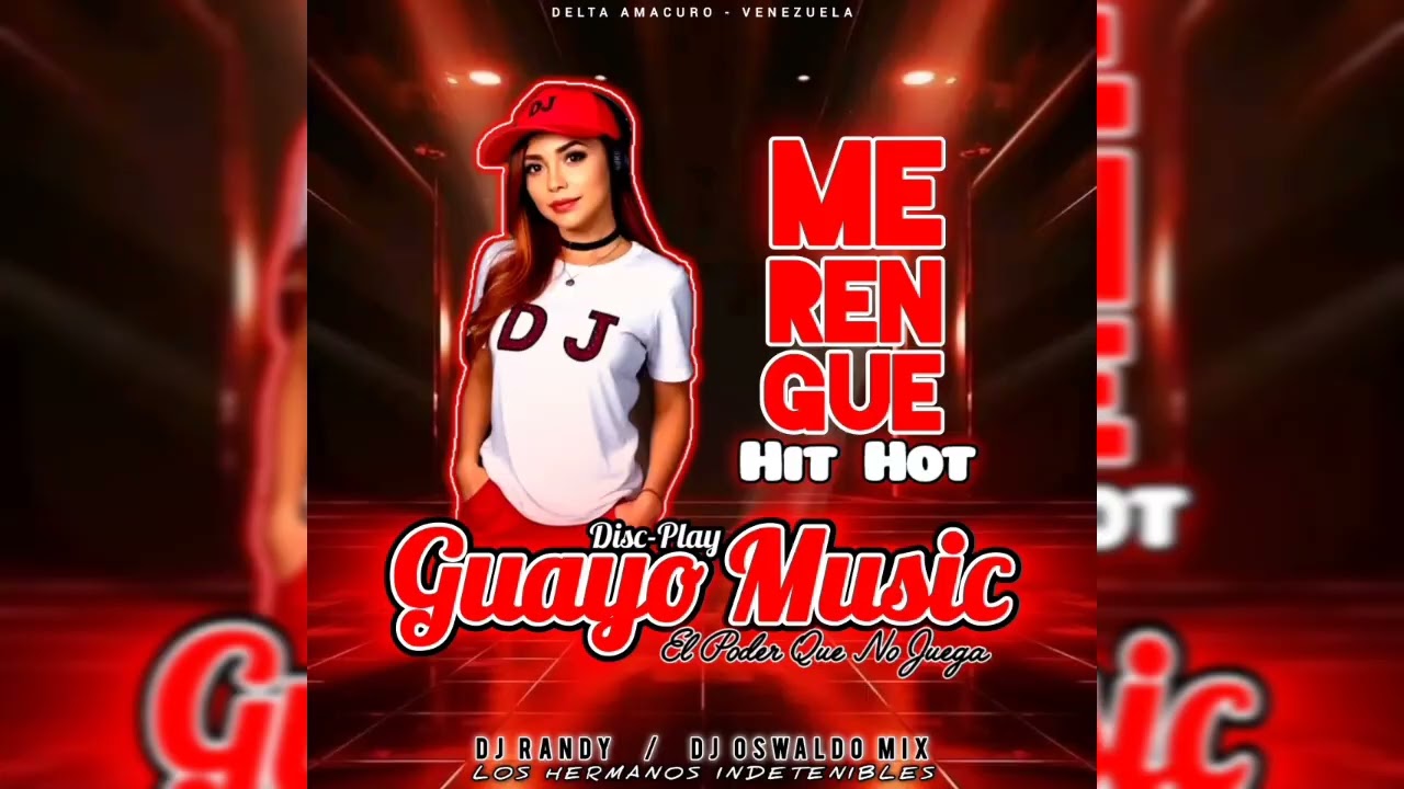 😈🔥Merengue Hit Hot 🎧 Guayo Music Disc-Play 🎶 Dj Randy 🎵 Dj Oswaldo Mix💥😈