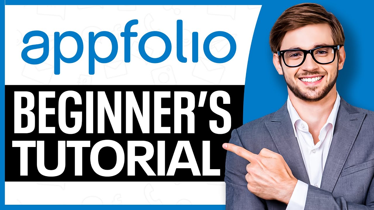 AppFolio Tutorial for Beginners (2026) | How to Use AppFolio Property Management Software