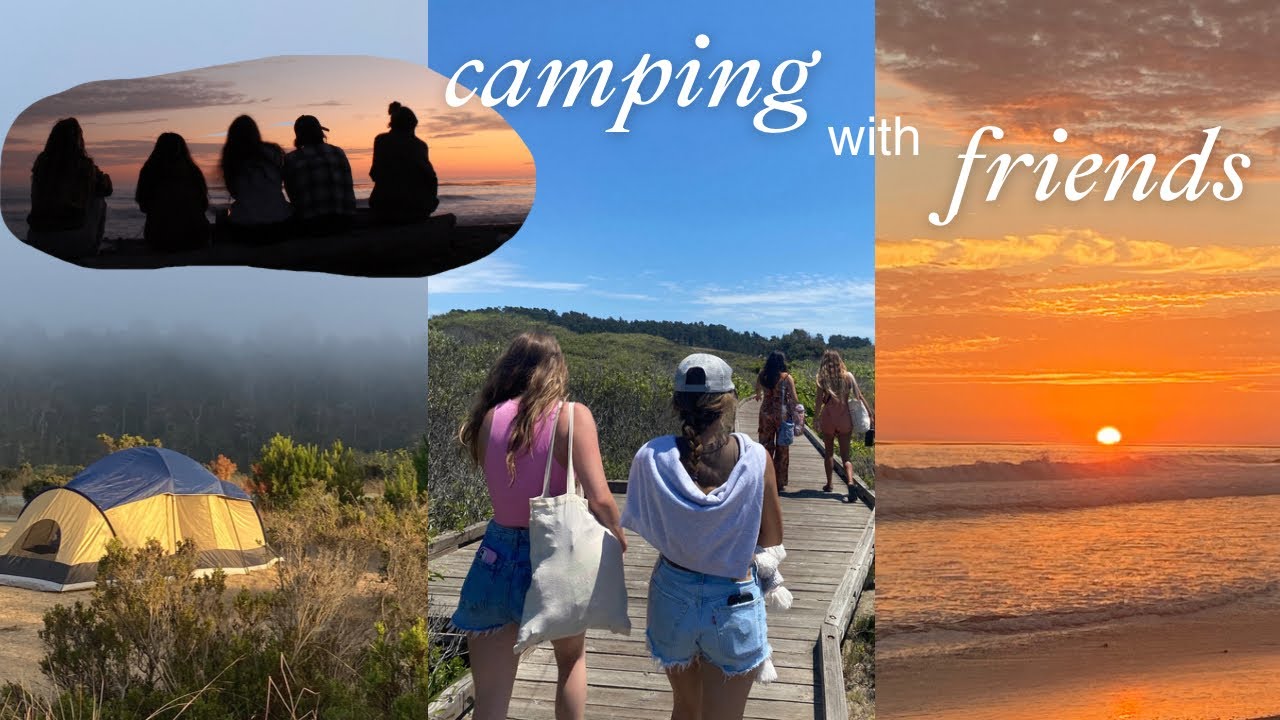 travel diary: camping with friends!
