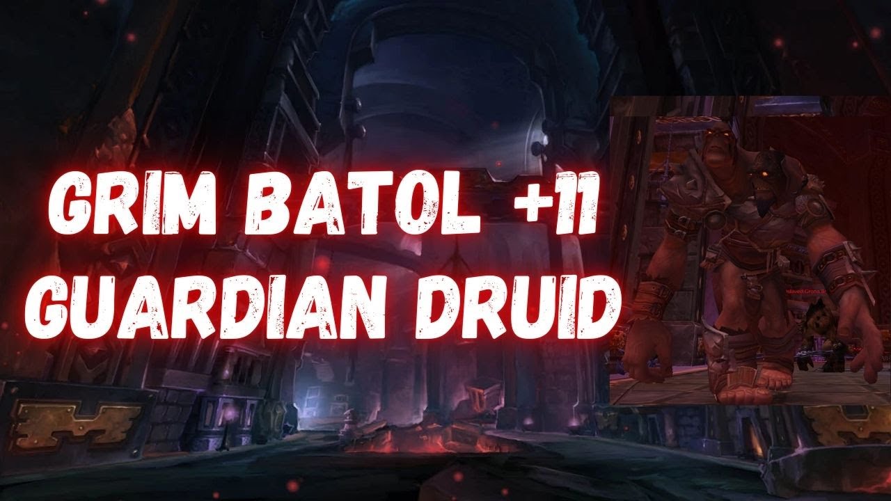 +11 Grim Batol Guardian Druid | Magic Tank Busters :(