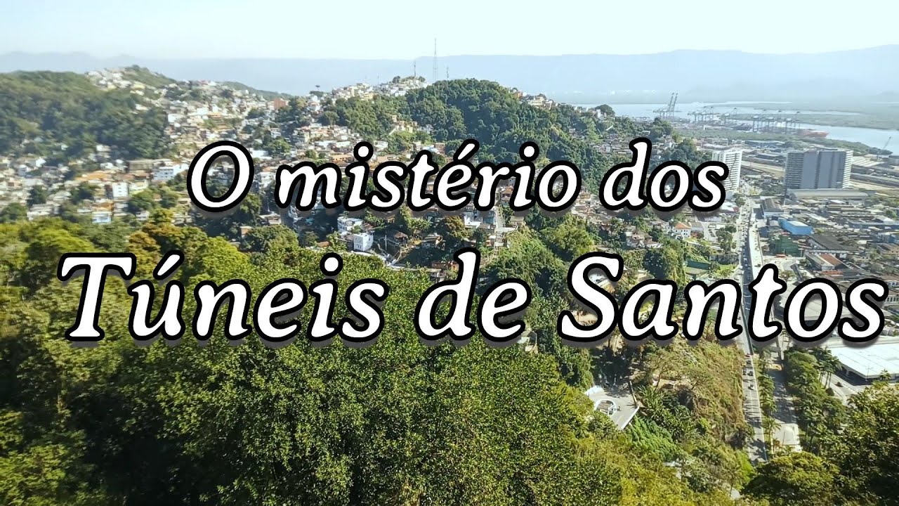 O mistério dos Túneis de Santos