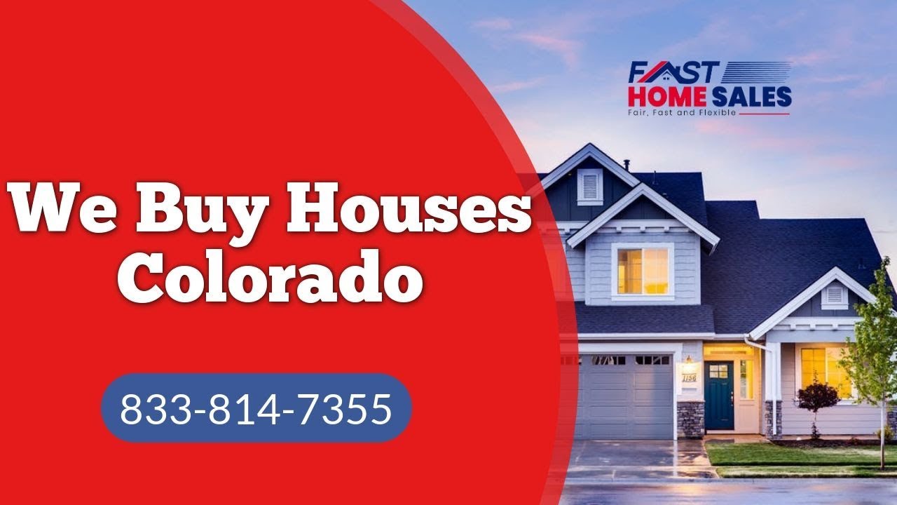 We Buy Houses Colorado - (833) 814-7355 - Fast Home Sales