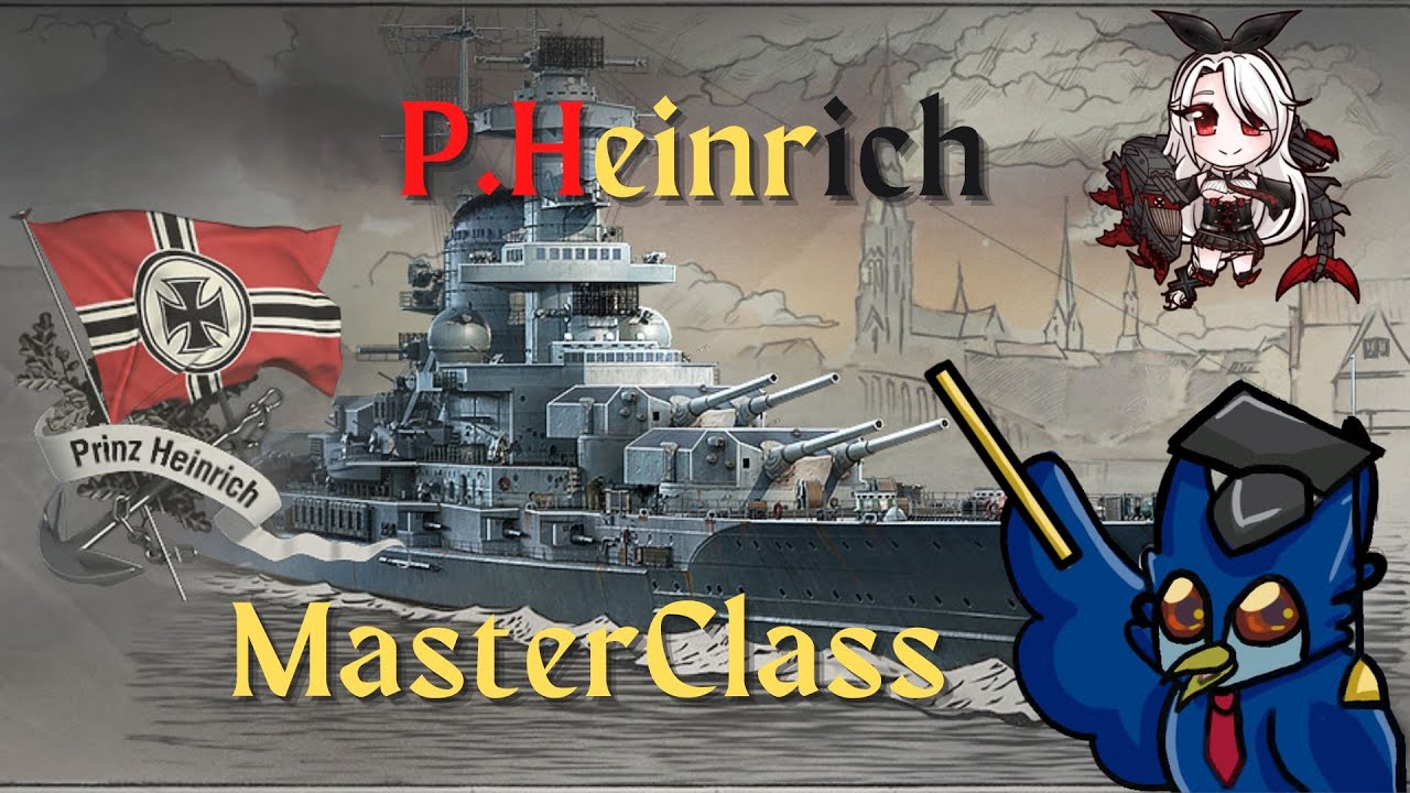P.Heinrich MasterClass | World of Warships: Legends