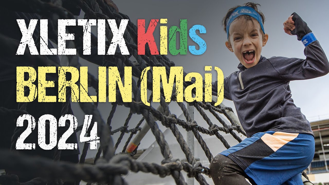 XLETIX Kids BERLIN (Mai) 2024