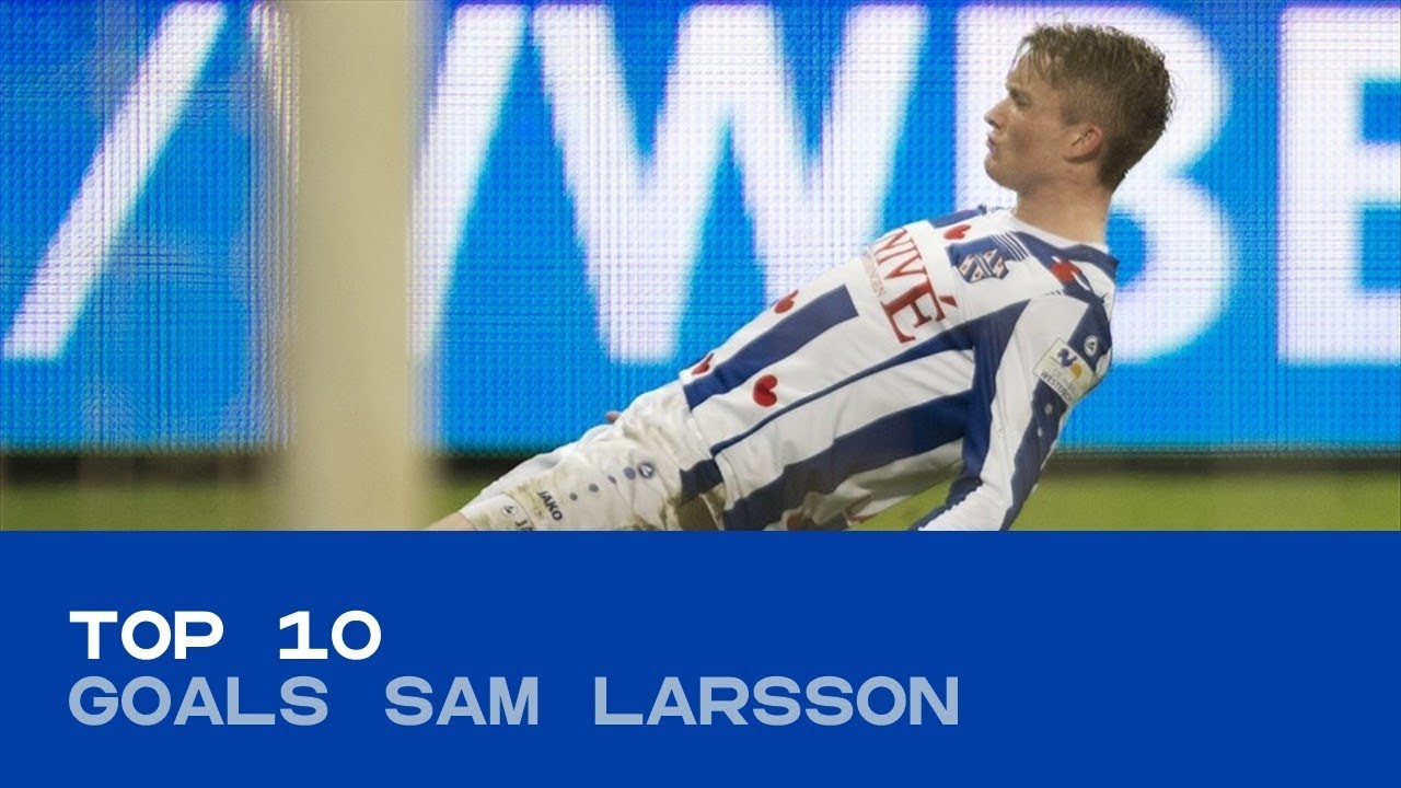 TOP 10 | De mooiste goals van Sam Larsson