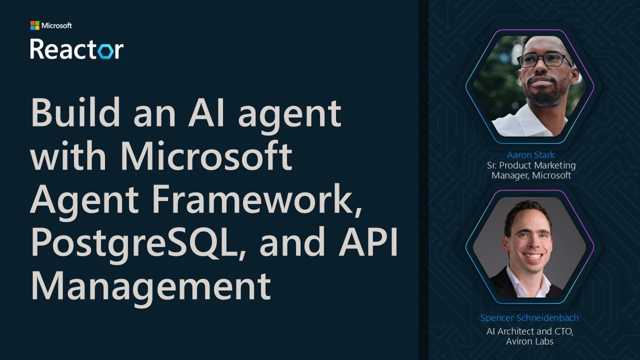Build an AI agent with Microsoft Agent Framework, PostgreSQL, and API Management