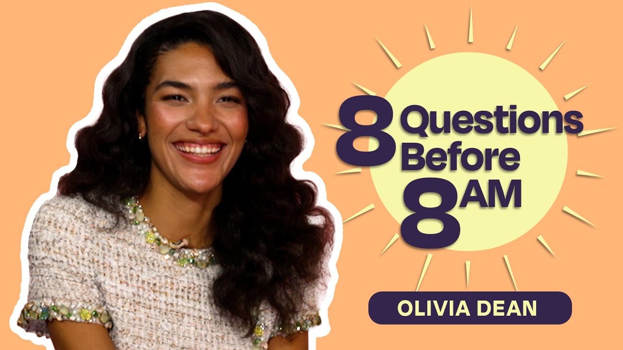 Olivia Dean Reveals the Type of Man She Needs | 8 Before 8