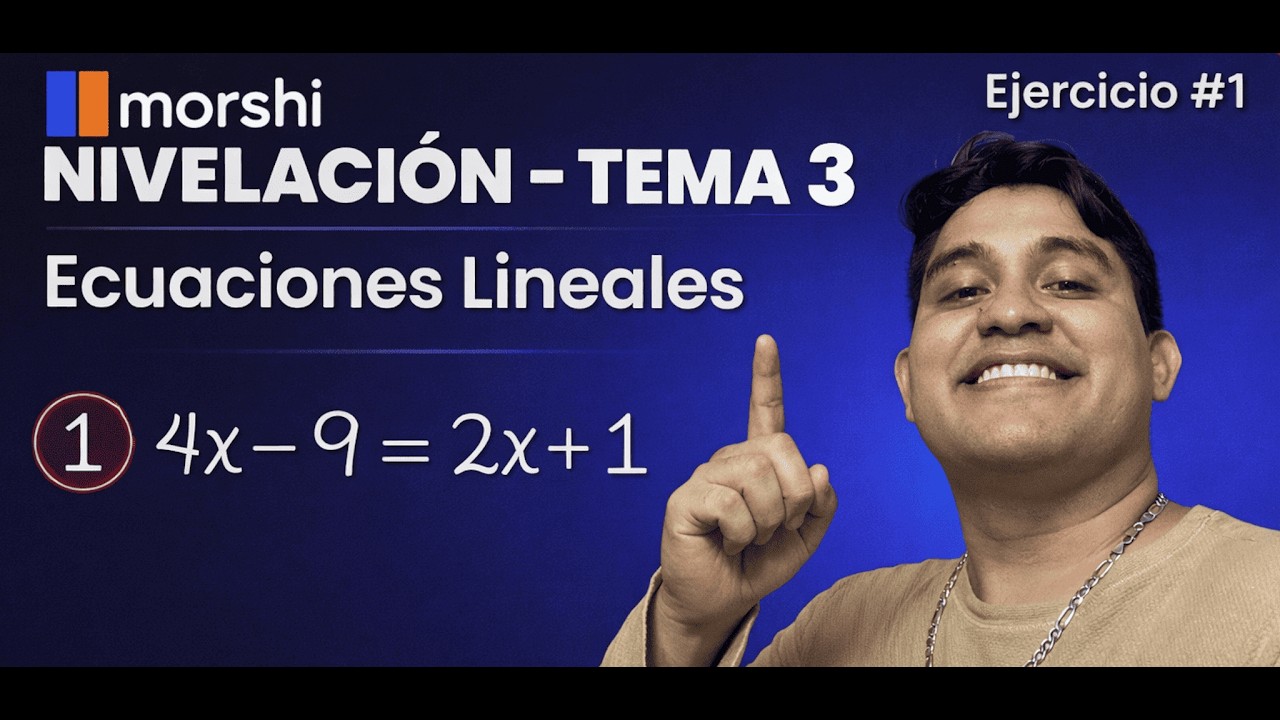 Ecuaciones Lineales Paso a Paso | Nivelación Matemática | Ej 1 Explicado