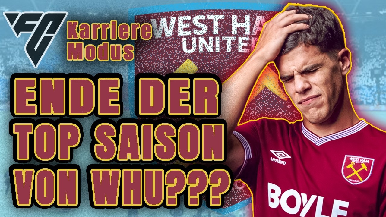 Let’s Play EAFC 26 Karrieremodus - KRISE bei West Ham United ⁉️😱