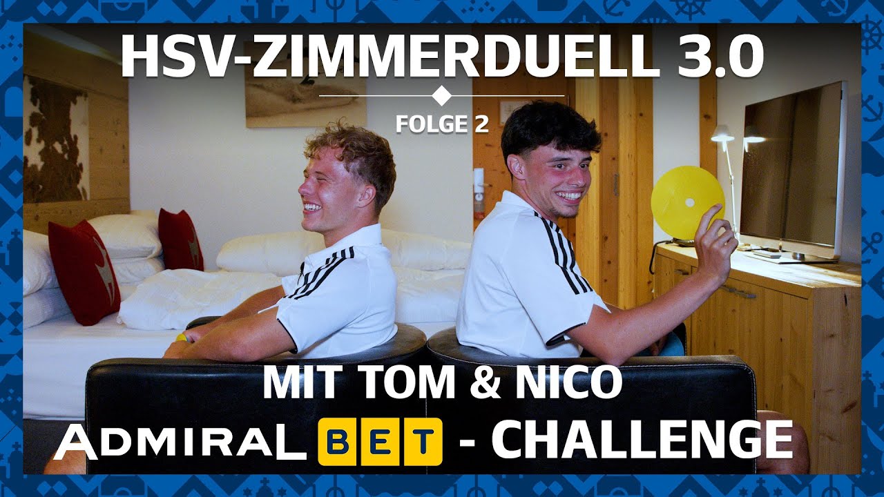 HSV-ZIMMERDUELL 3.0 | Folge 2 mit Tom Sanne und Nicolas Oliveira | AdmiralBET-Challenge
