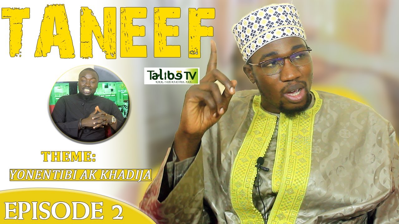 Taneef avec oustaz mouhamed mbaye episode 2