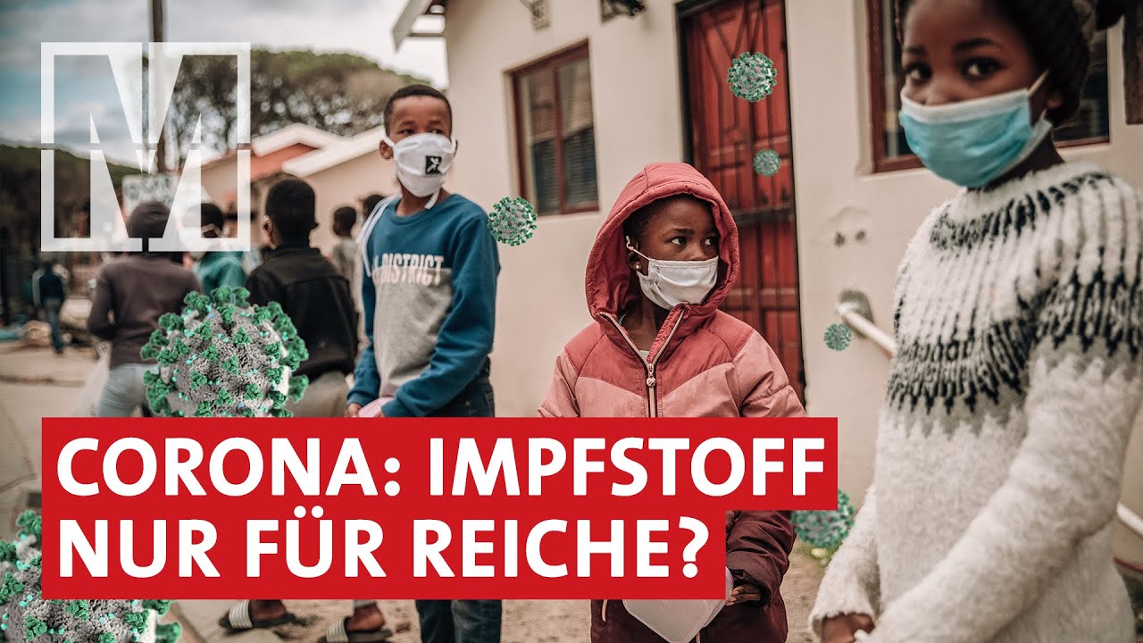 Corona: Kein Impfstoff f&uuml;r Entwicklungsl&auml;nder?